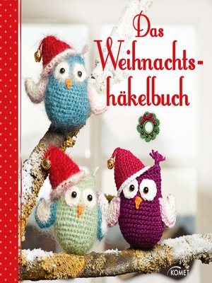 cover image of Das Weihnachtshäkelbuch